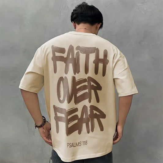 100% Cotton Faith Over Fear T-shirt